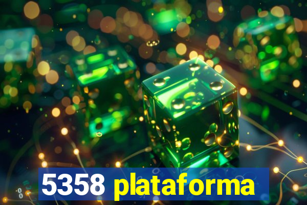 5358 plataforma